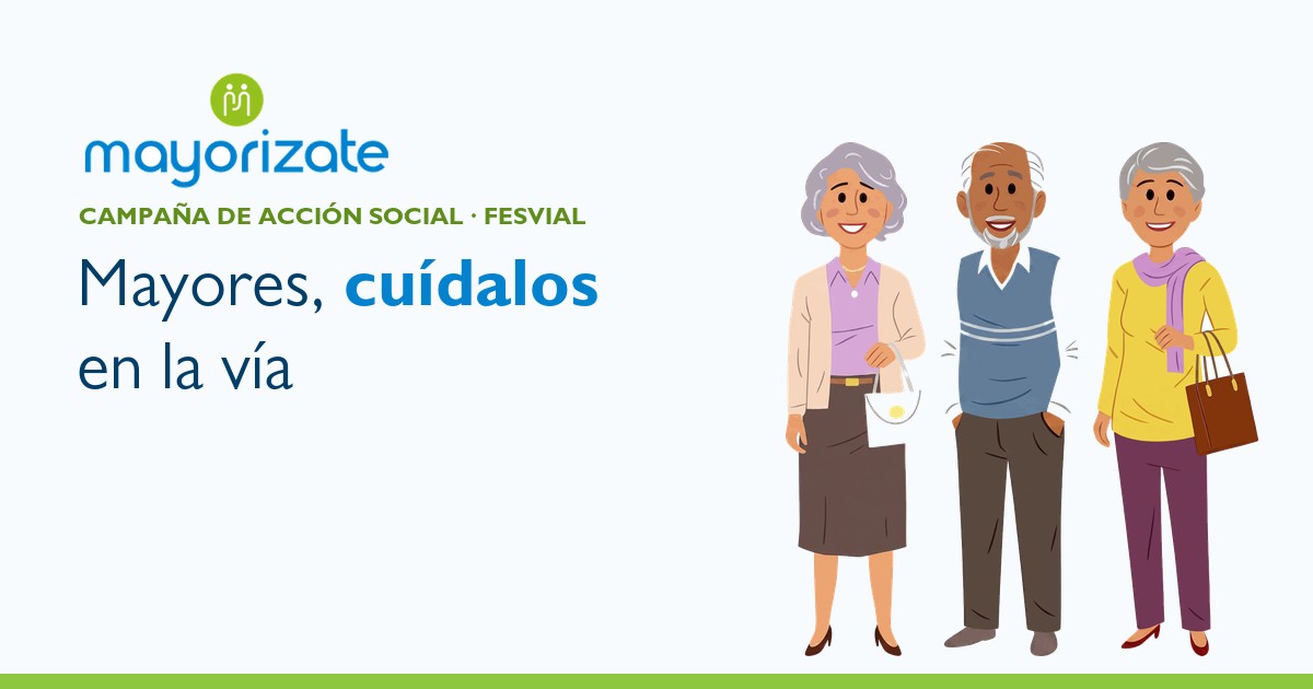 Mayorízate. Mayores, cuídalos en la vía